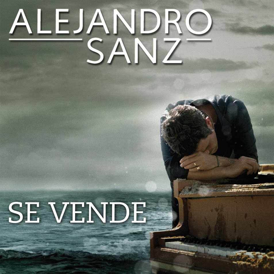 Cartula Frontal de Alejandro Sanz - Se Vende (Cd Single)