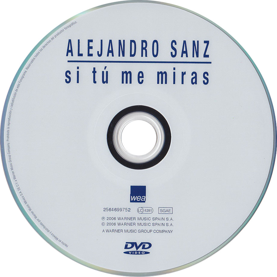 Cartula Dvd de Alejandro Sanz - Si Tu Me Miras (2006)