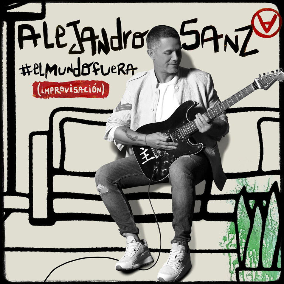 Carátula Frontal de Alejandro Sanz - #elmundofuera (Improvisacion) (Cd Single)