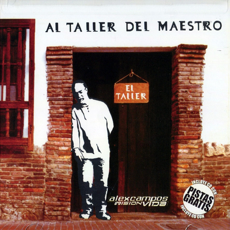 Cartula Frontal de Alex Campos - Al Taller Del Maestro