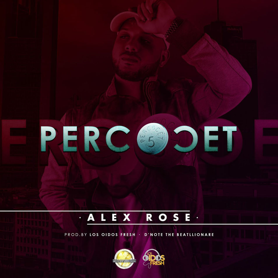 Cartula Frontal de Alex Rose - Percocet (Cd Single)