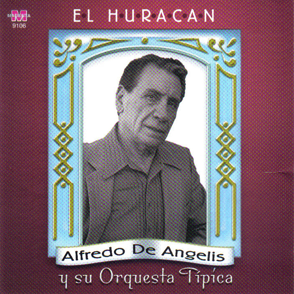 Cartula Frontal de Alfredo De Angelis Y Su Orquesta Tipica - El Huracan