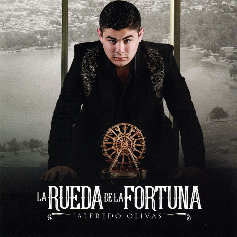 Cartula Frontal de Alfredo Olivas - La Rueda De La Fortuna