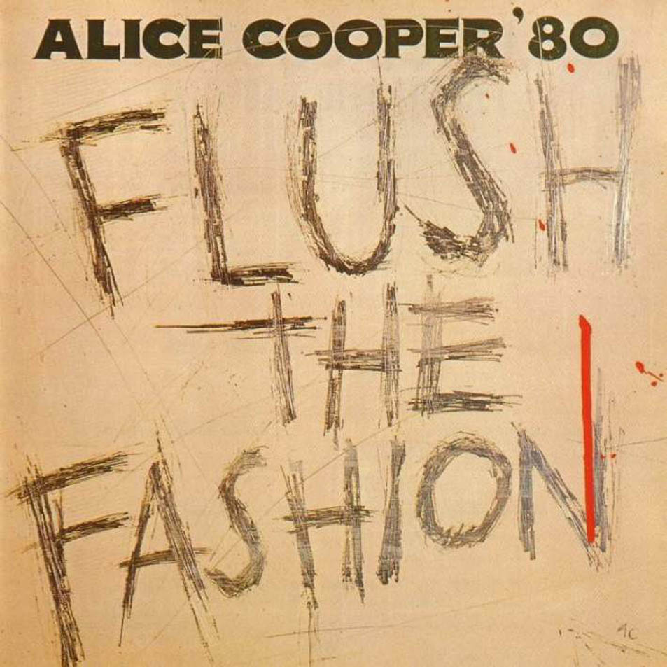 Cartula Frontal de Alice Cooper - Flush The Fashion