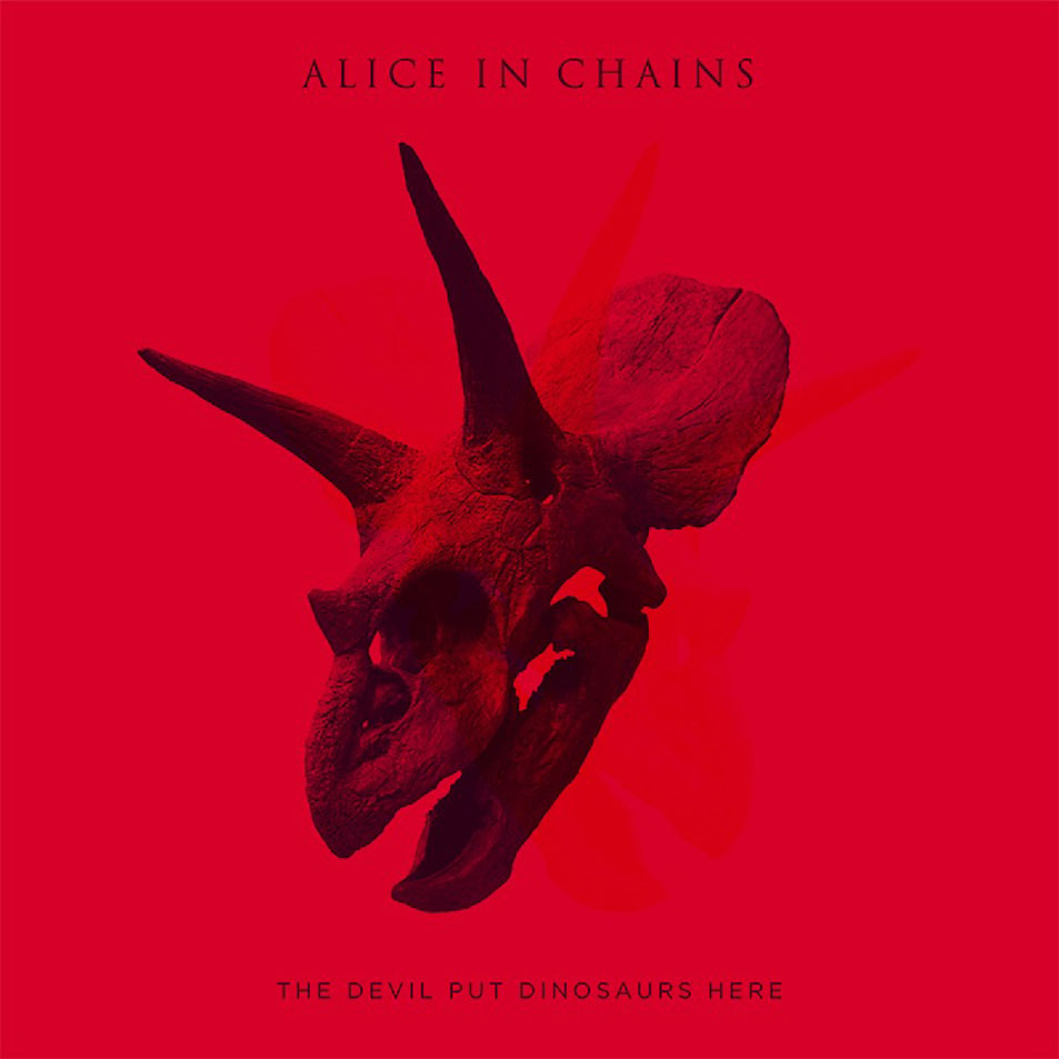 Cartula Frontal de Alice In Chains - The Devil Put Dinosaurs Here
