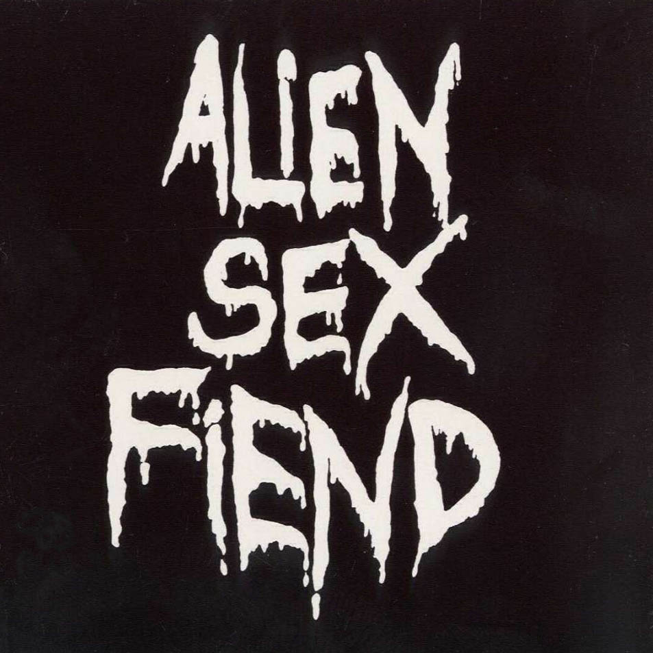 Cartula Frontal de Alien Sex Fiend - All Our Yesterdays