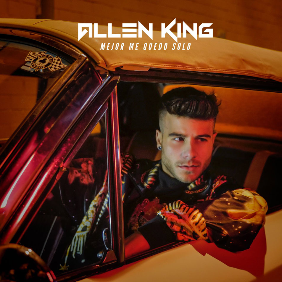 Cartula Frontal de Allen King - Mejor Me Quedo Solo (Cd Single)