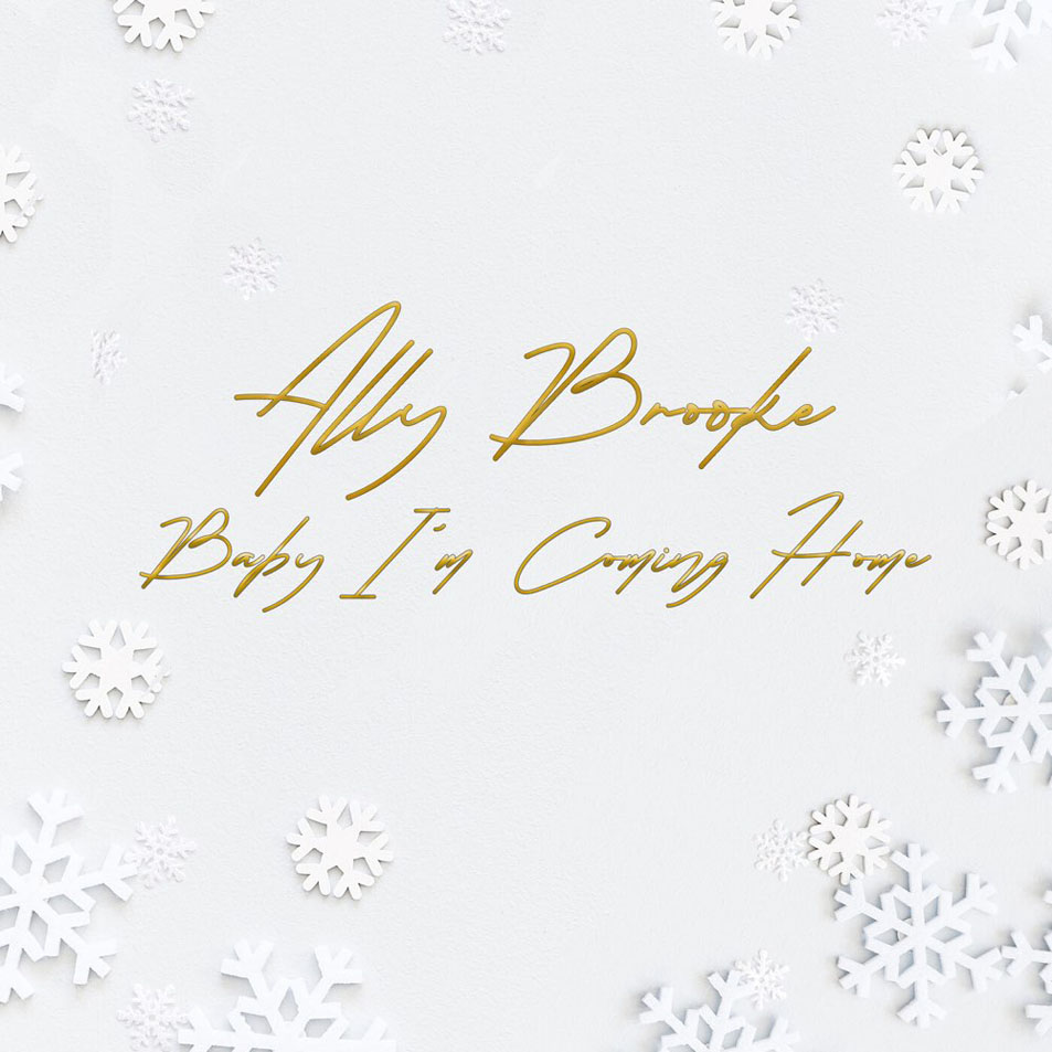 Cartula Frontal de Ally Brooke - Baby I'm Coming Home (Cd Single)