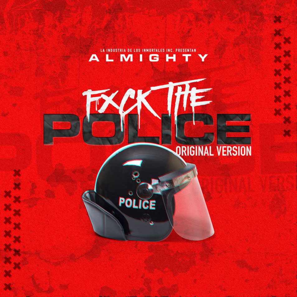 Cartula Frontal de Almighty - Fuck The Police (Cd Single)