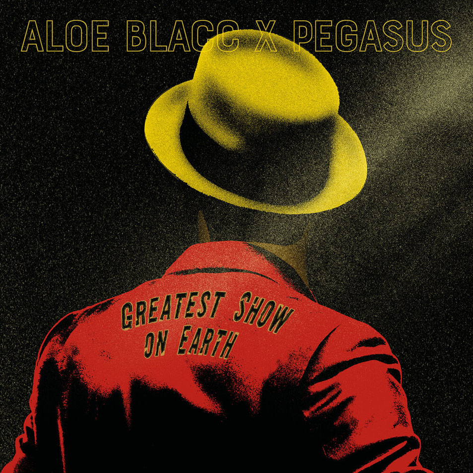 Cartula Frontal de Aloe Blacc - Greatest Show On Earth (Featuring Pegasus) (Cd Single)