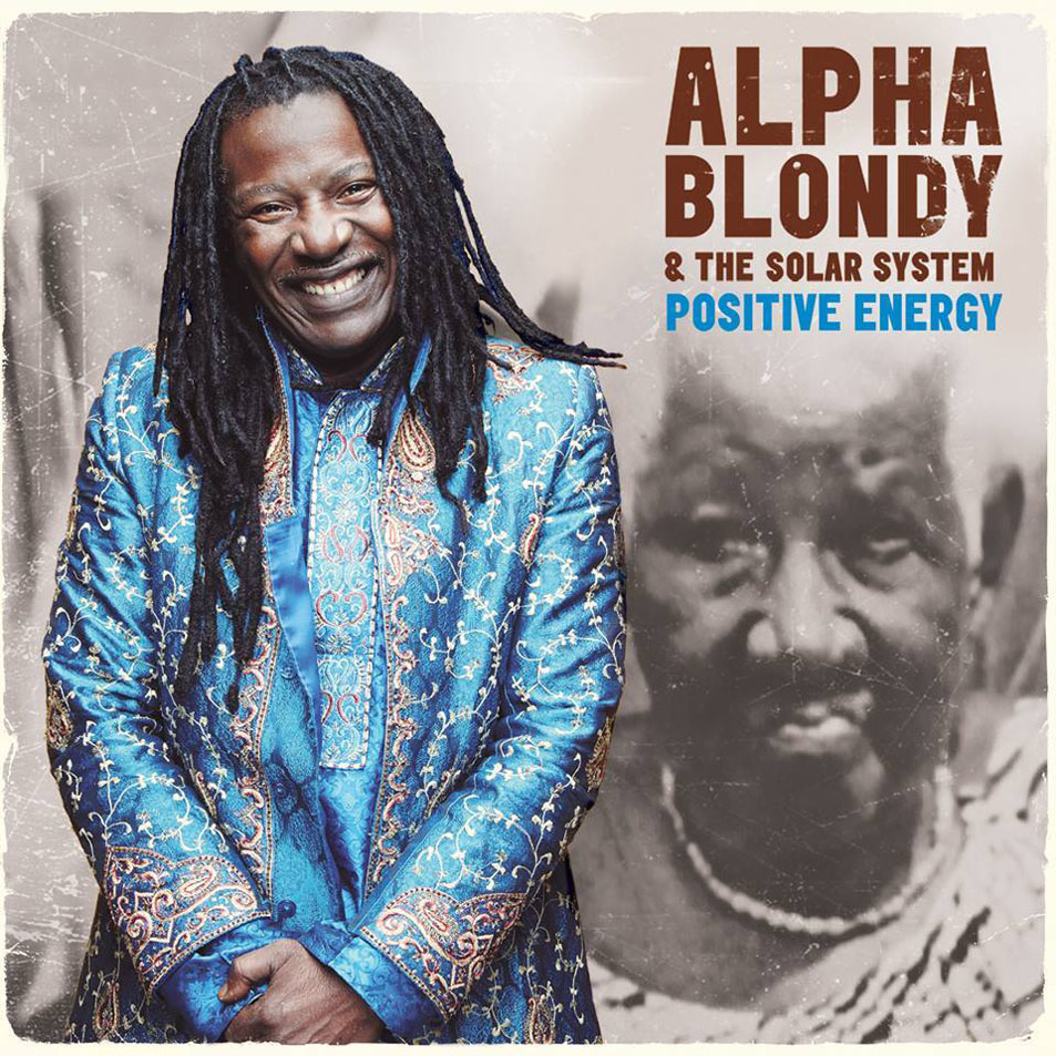Cartula Frontal de Alpha Blondy & The Solar System - Positive Energy