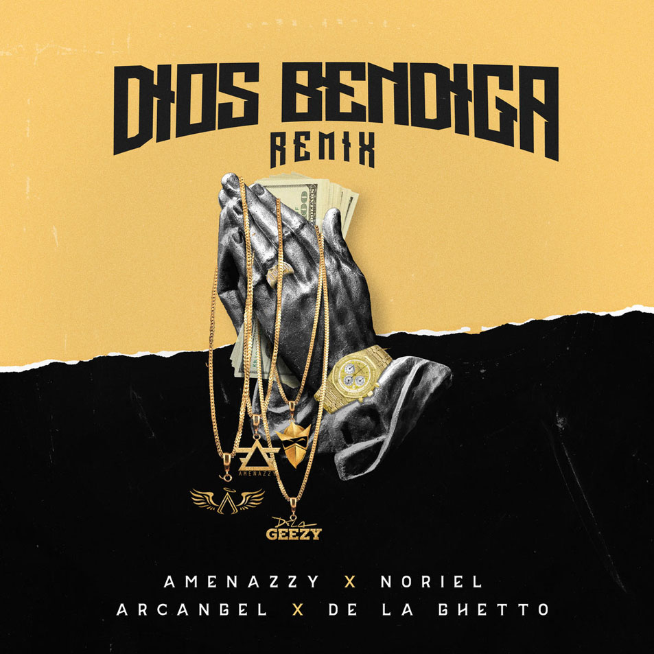 Cartula Frontal de Amenazzy - Dios Bendiga (Featuring Noriel, Arcangel & De La Ghetto) (Remix) (Cd Single)