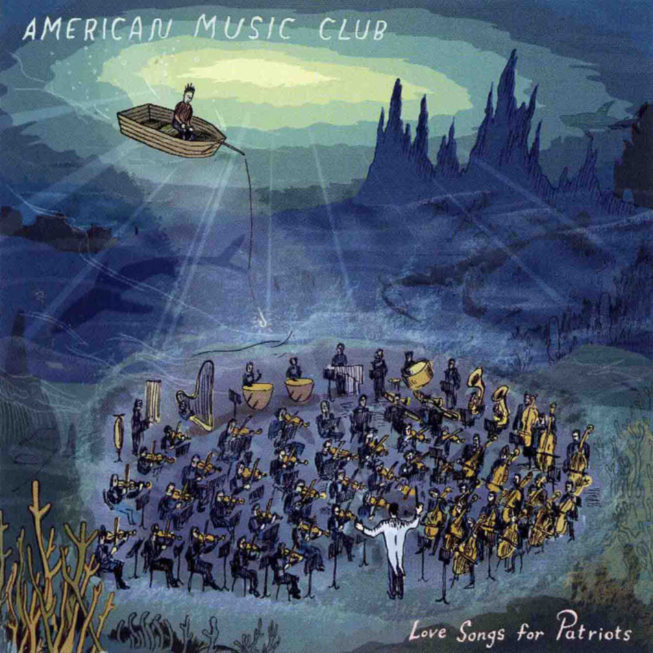 Cartula Frontal de American Music Club - Love Songs For Patriots