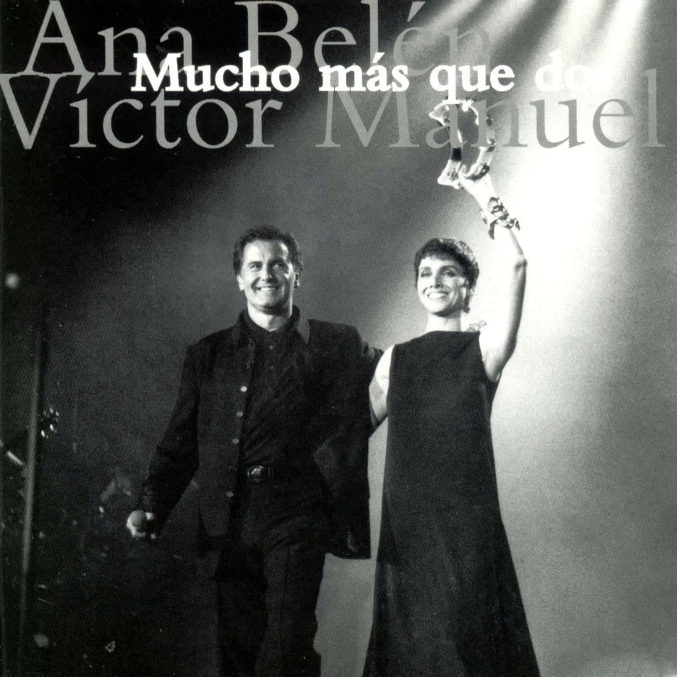 Cartula Interior Frontal de Ana Belen Y Victor Manuel - Mucho Mas Que Dos (Edicion Especial)