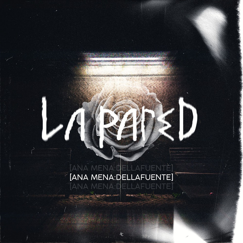 Carátula Frontal de Ana Mena - La Pared (Featuring Dellafuente) (Cd Single)