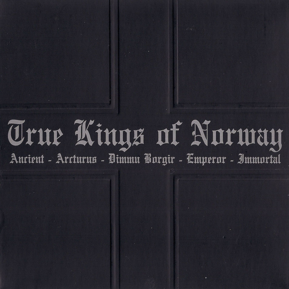 Cartula Frontal de Ancient, Arcturus, Dimmu Borgir, Emperor, Immortal - True Kings Of Norway