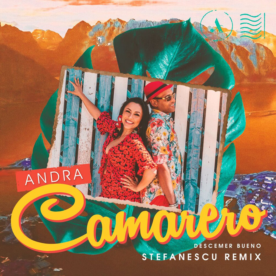 Cartula Frontal de Andra - Camarero (Featuring Descemer Bueno) (Stefanescu Remix) (Cd Single)