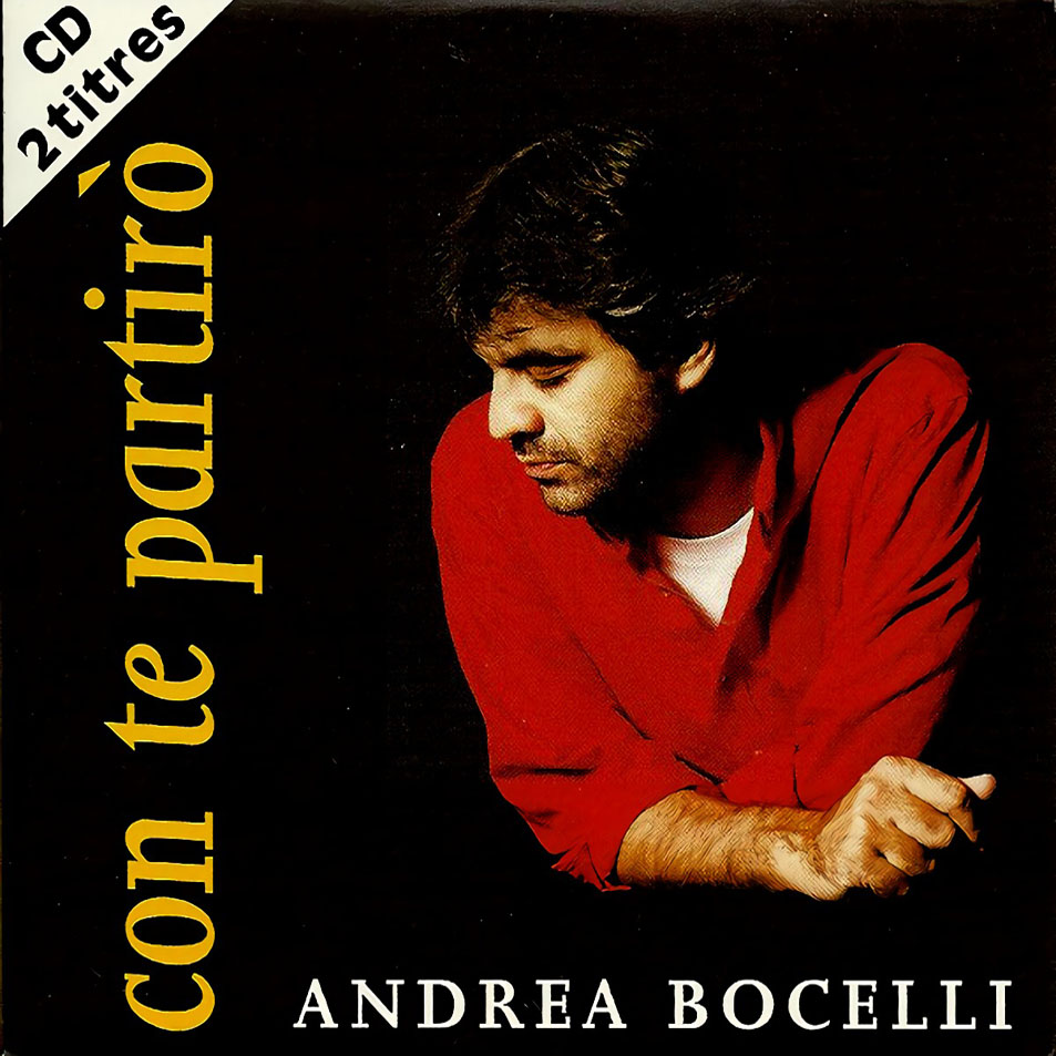 Cartula Frontal de Andrea Bocelli - Con Te Partiro (Cd Single)