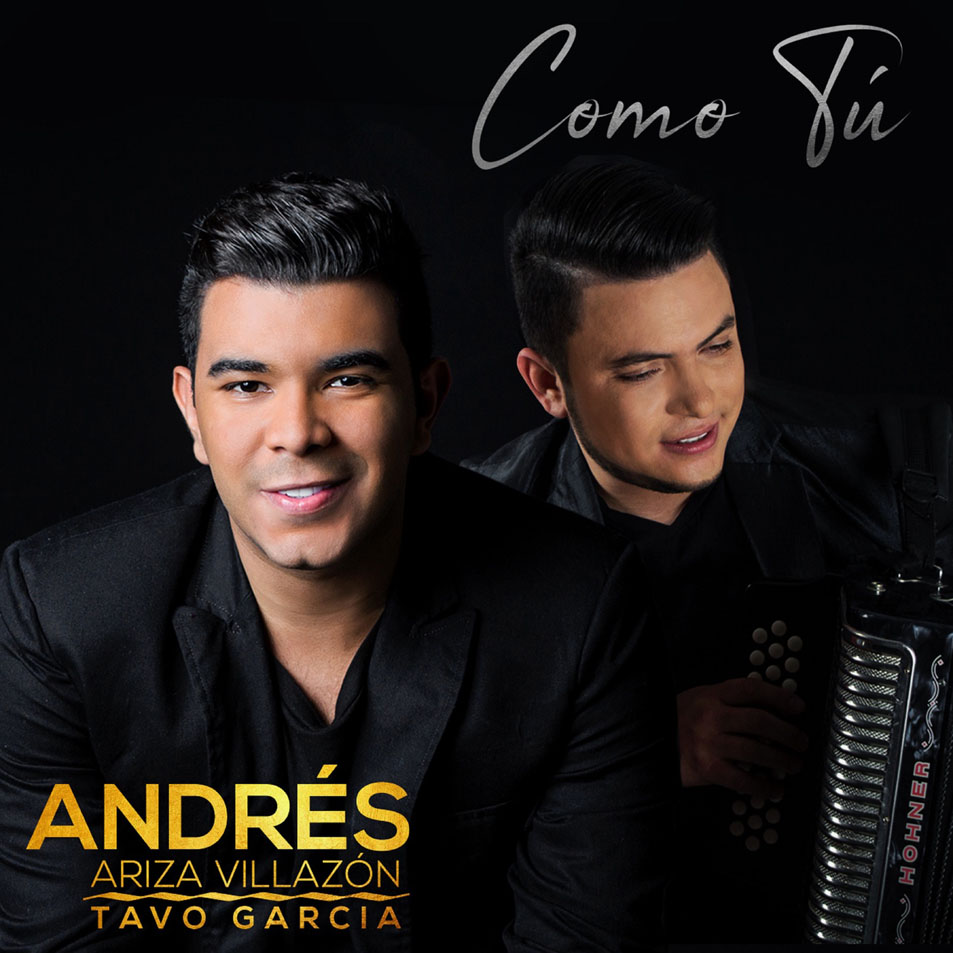 Cartula Frontal de Andres Ariza Villazon & Gustavo Garcia - Como Tu (Cd Single)