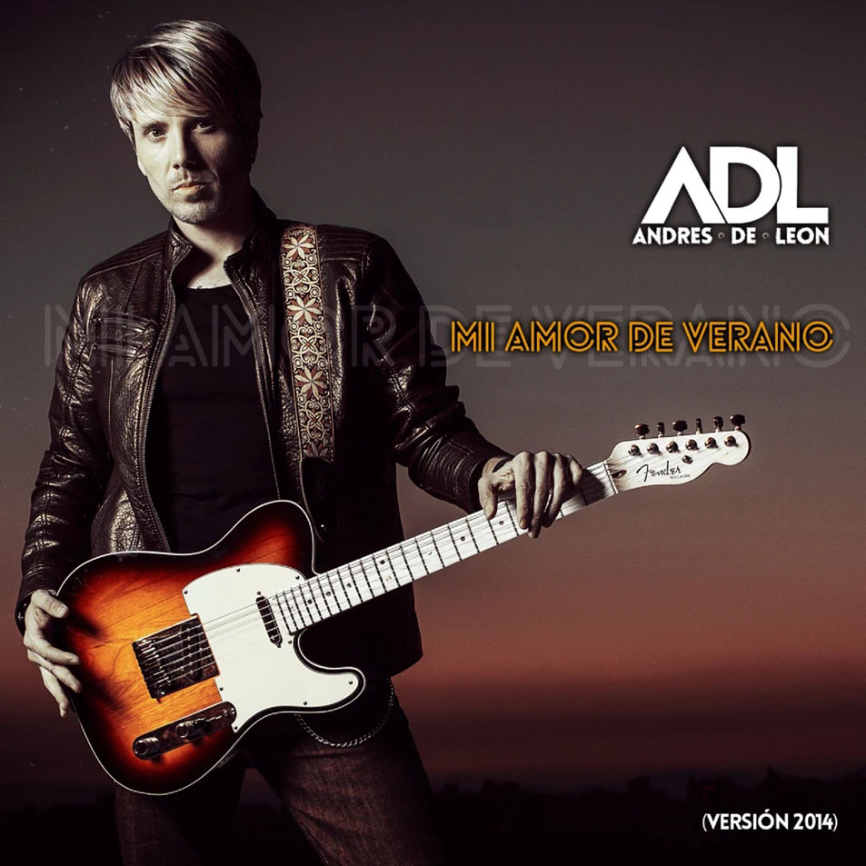Cartula Frontal de Andres De Leon - Mi Amor De Verano (Version 2014) (Cd Single)
