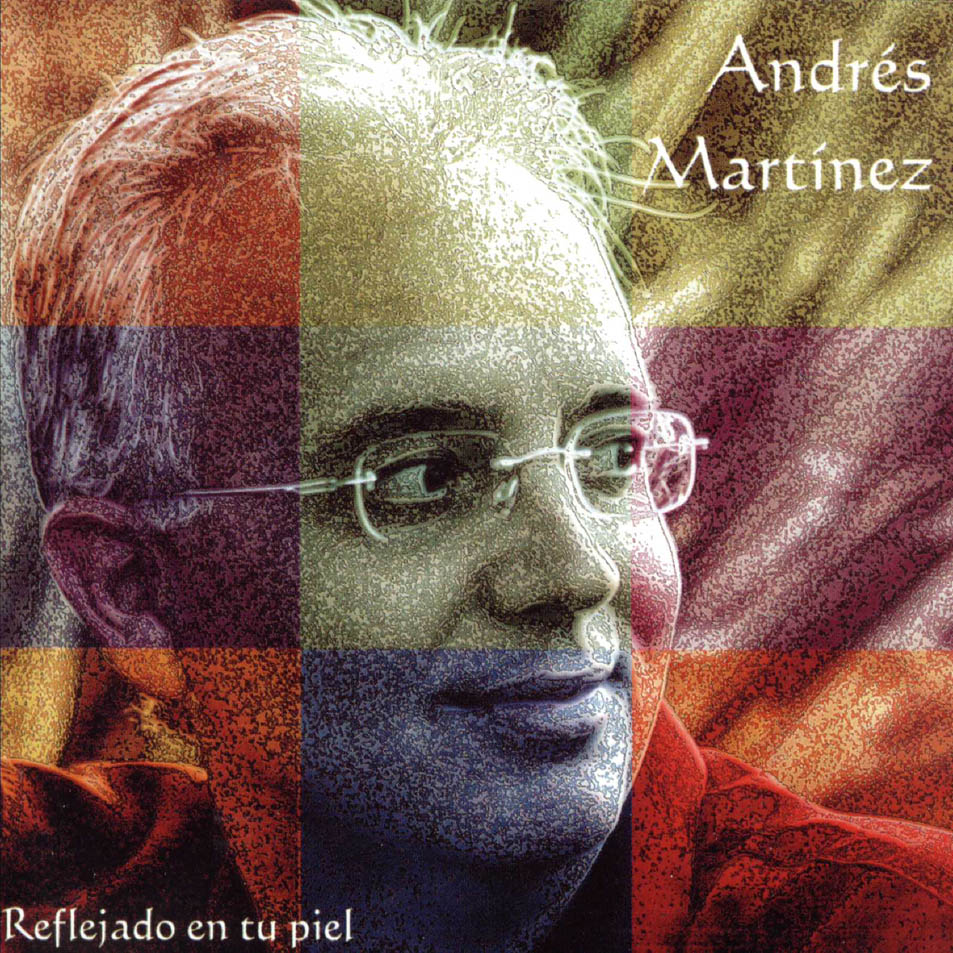 Cartula Frontal de Andres Martinez - Reflejado En Tu Piel