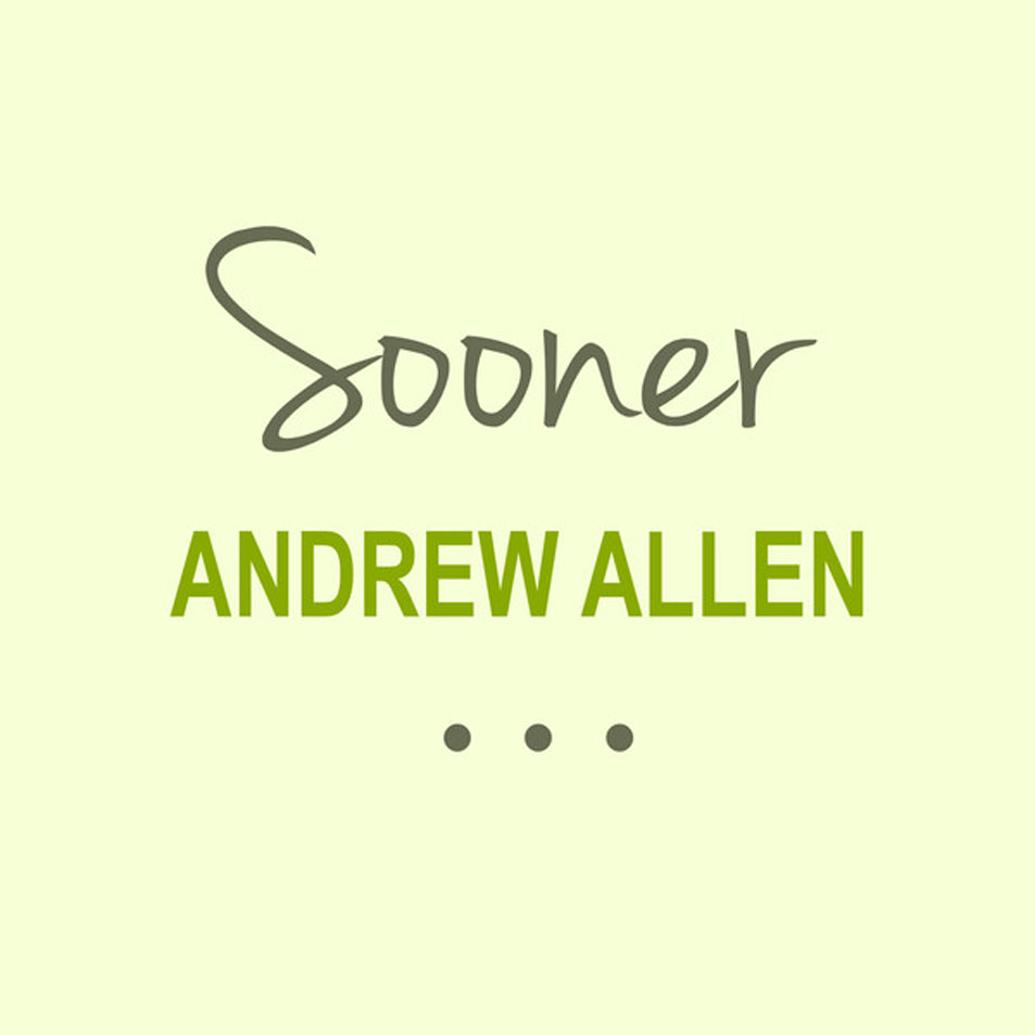 Cartula Frontal de Andrew Allen - Sooner (Cd Single)