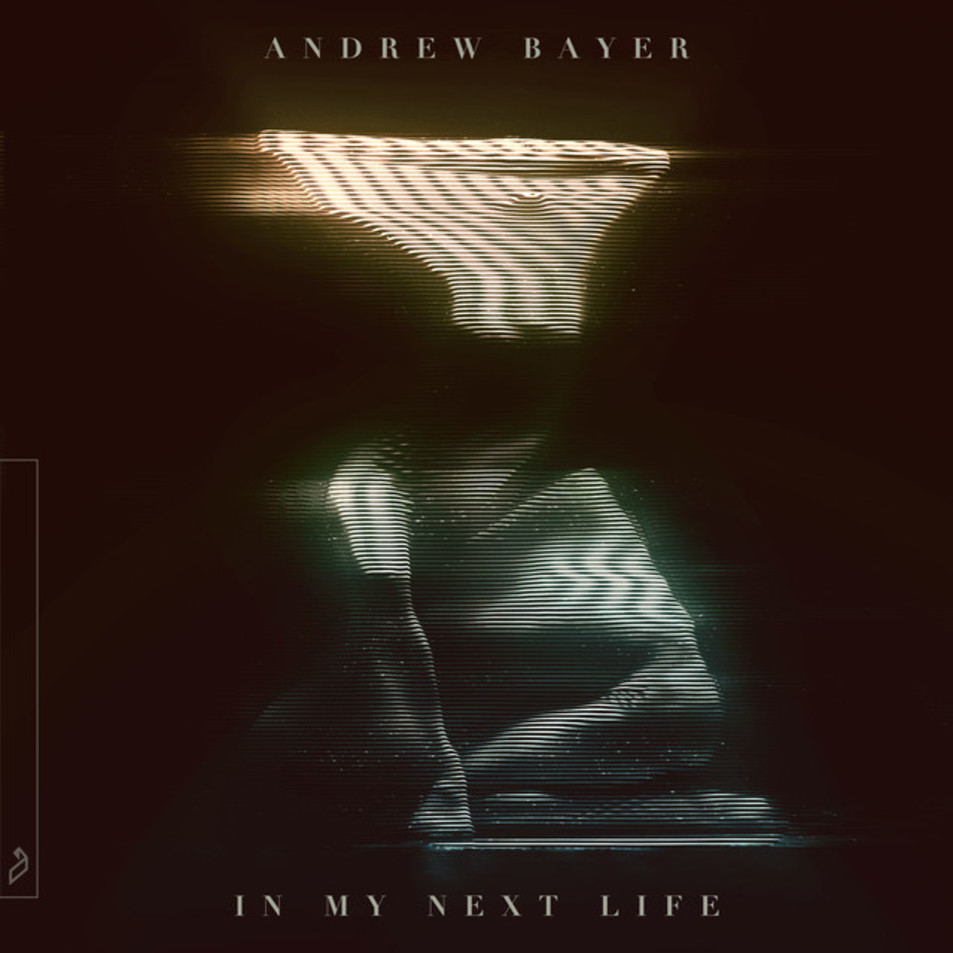 Cartula Frontal de Andrew Bayer - In My Next Life