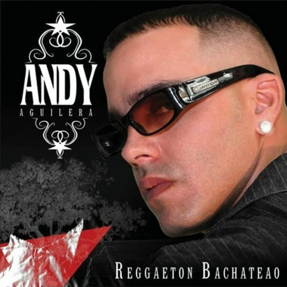 Cartula Frontal de Andy Aguilera - Reggaeton Bachateao