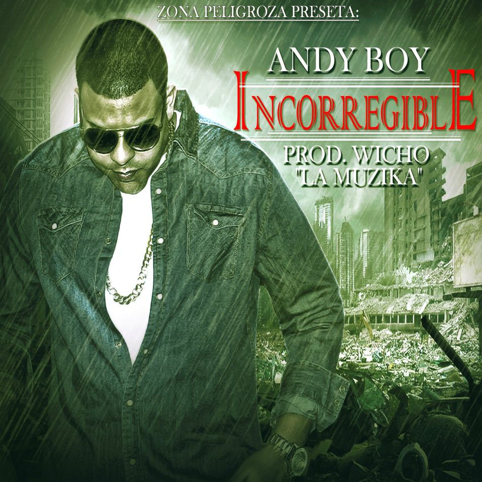 Cartula Frontal de Andy Boy - Incorregible (Cd Single)