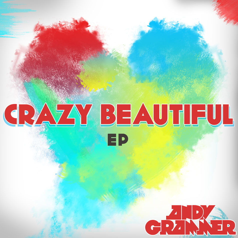 Cartula Frontal de Andy Grammer - Crazy Beautiful (Cd Single)