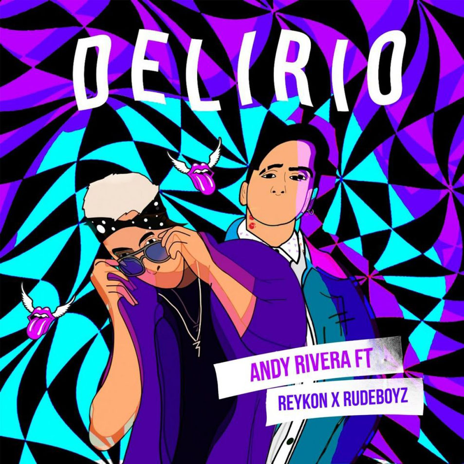 Cartula Frontal de Andy Rivera - Delirio (Featuring Reykon & The Rudeboyz) (Cd Single)