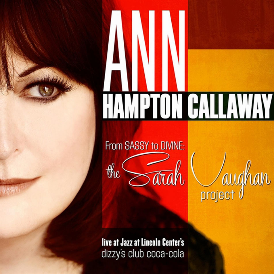 Cartula Frontal de Ann Hampton Callaway - From Sassy To Divine: The Sarah Vaughan Project