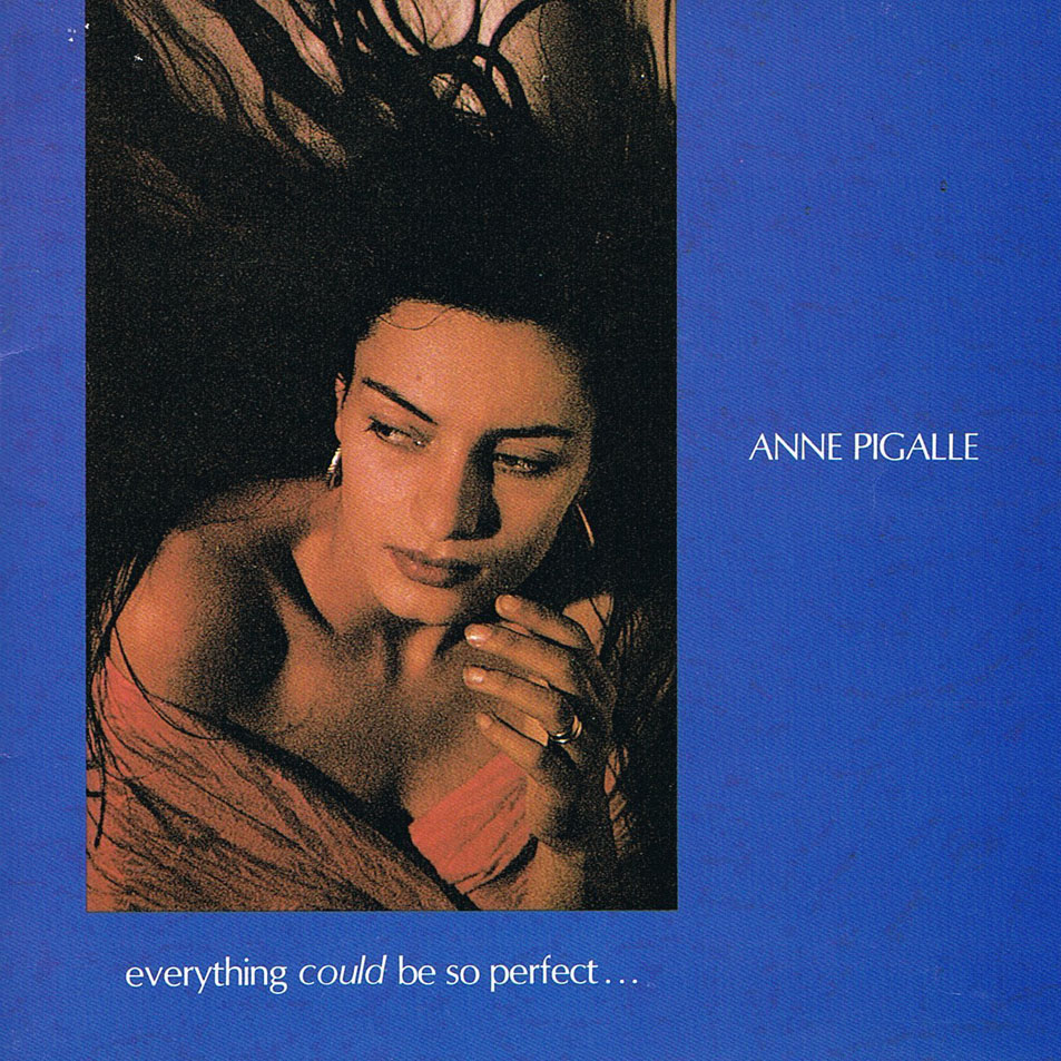 Cartula Frontal de Anne Pigalle - Everything Could Be So Perfect
