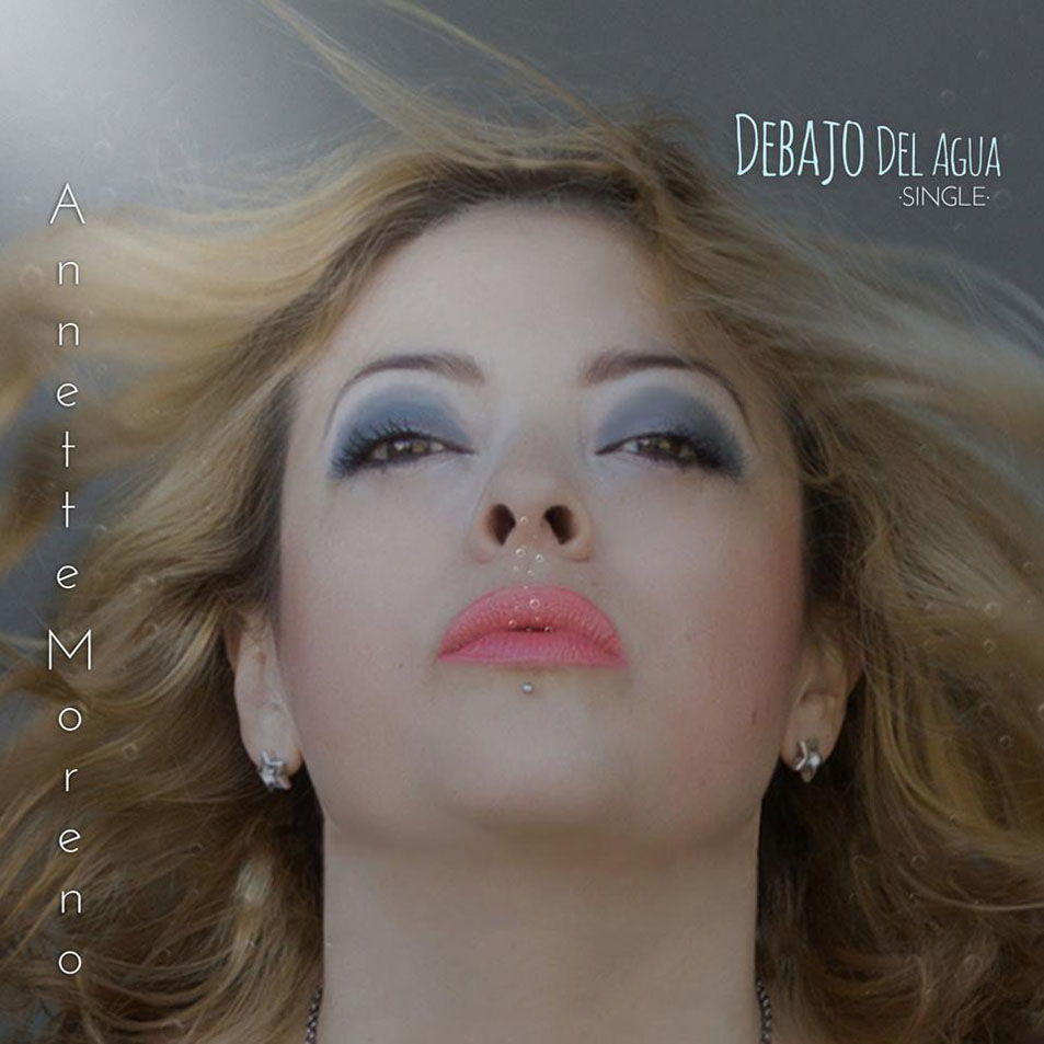 Cartula Frontal de Annette Moreno - Debajo Del Agua (Cd Single)