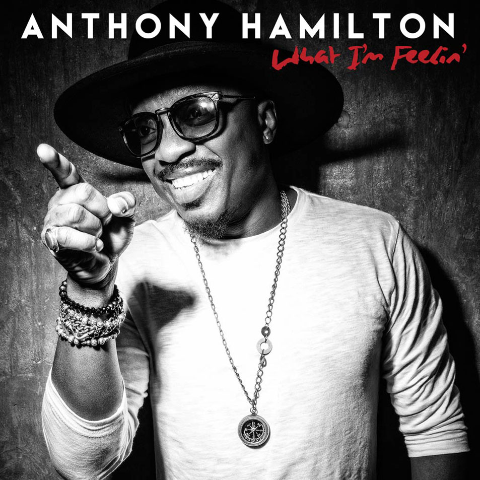 Cartula Frontal de Anthony Hamilton - What I'm Feelin'