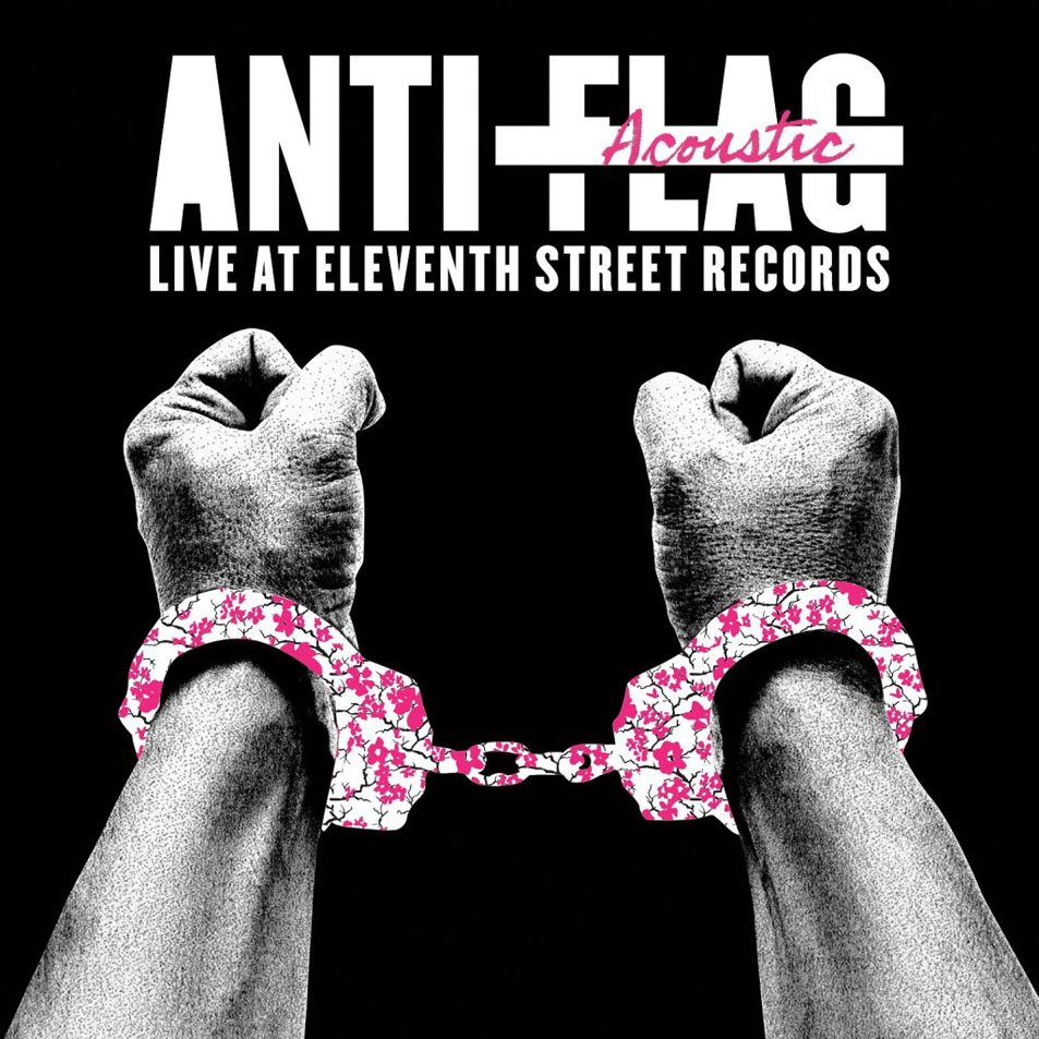 Cartula Frontal de Anti-Flag - Live Acoustic At Eleventh Street Records