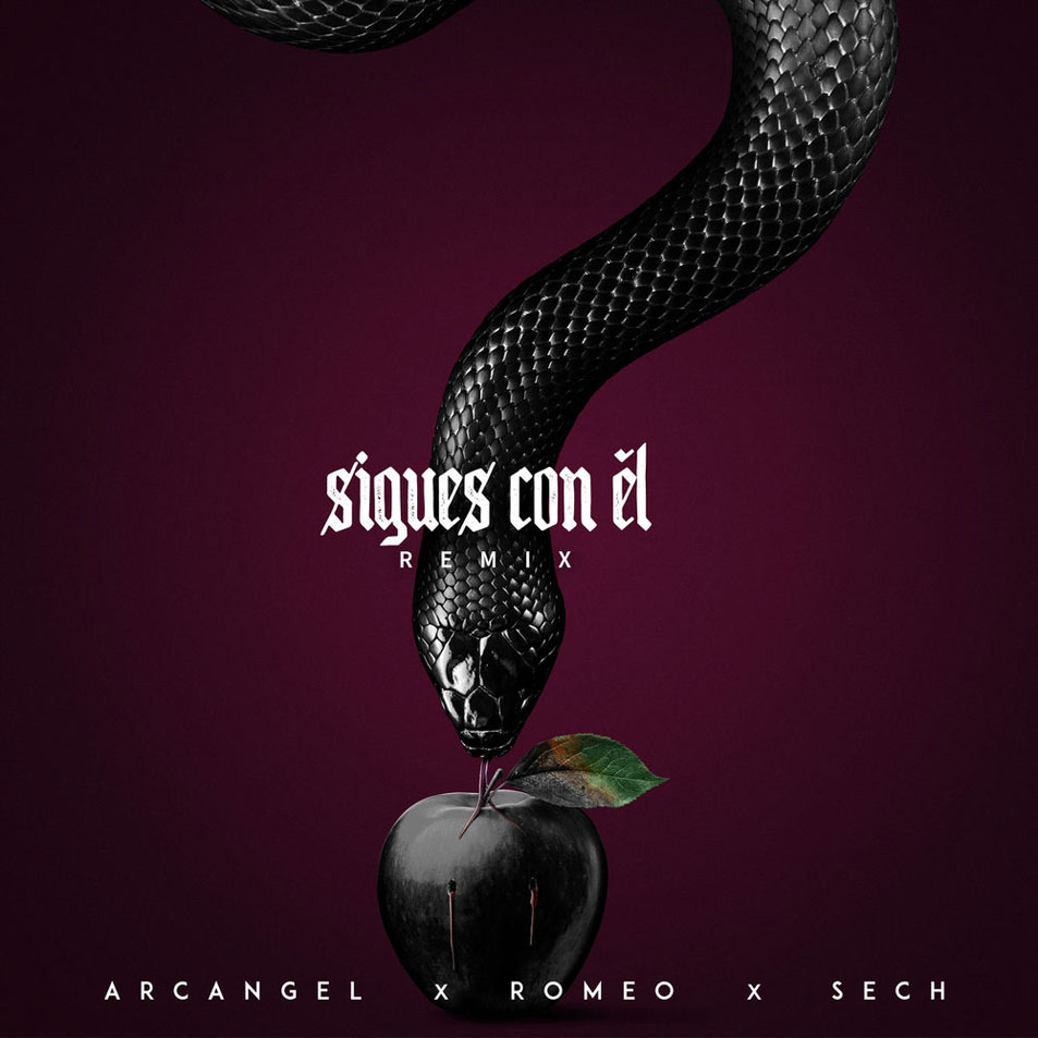 Cartula Frontal de Arcangel - Sigues Con El (Featuring Romeo Santos & Sech) (Remix) (Cd Single)