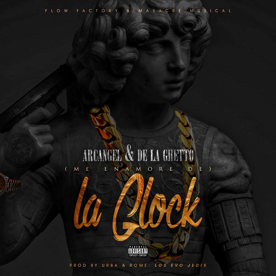 Cartula Frontal de Arcangel & De La Ghetto - Me Enamore De La Glock (Cd Single)