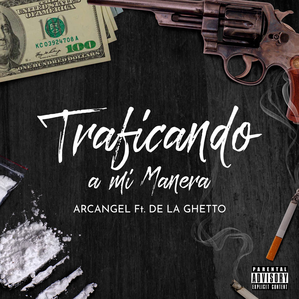 Cartula Frontal de Arcangel & De La Ghetto - Traficando A Mi Manera (Cd Single)