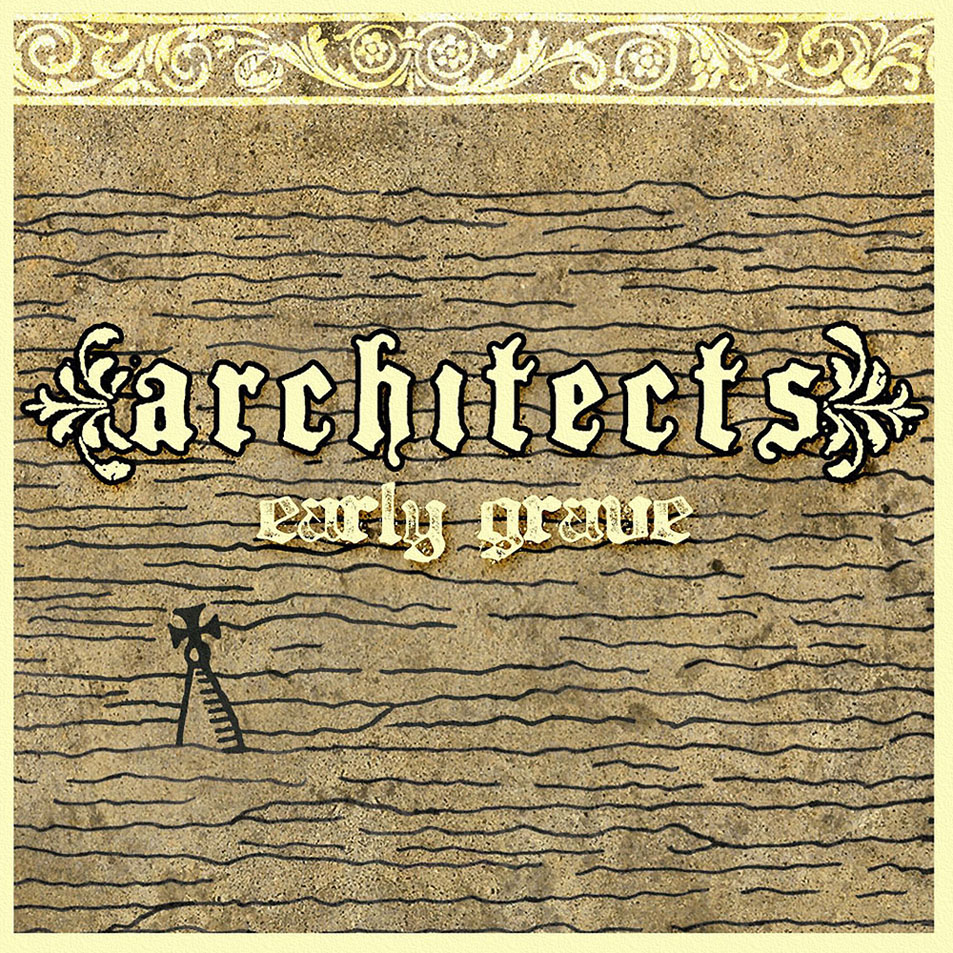 Cartula Frontal de Architects - Early Grave (Cd Single)