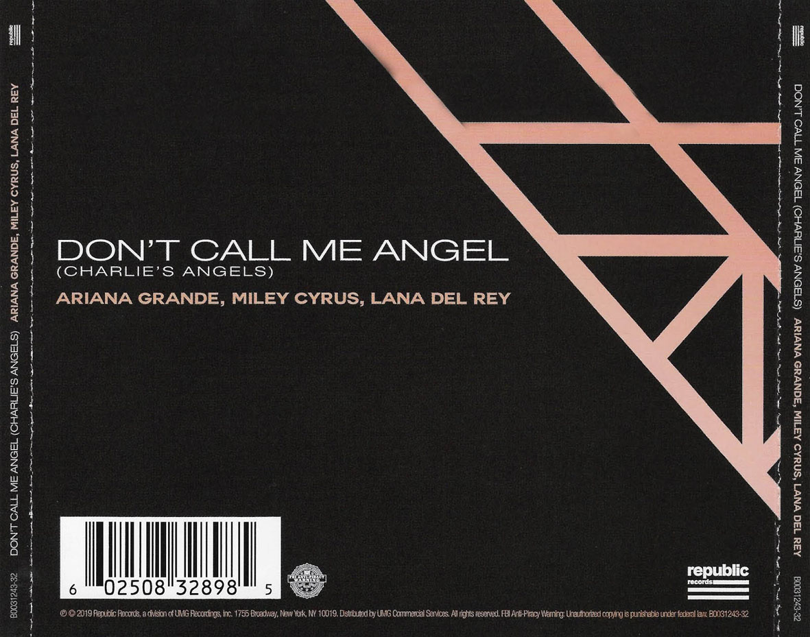 Cartula Trasera de Ariana Grande - Don't Call Me Angel (Charlie's Angels) (Featuring Miley Cyrus & Lana Del Rey) (Cd Single)