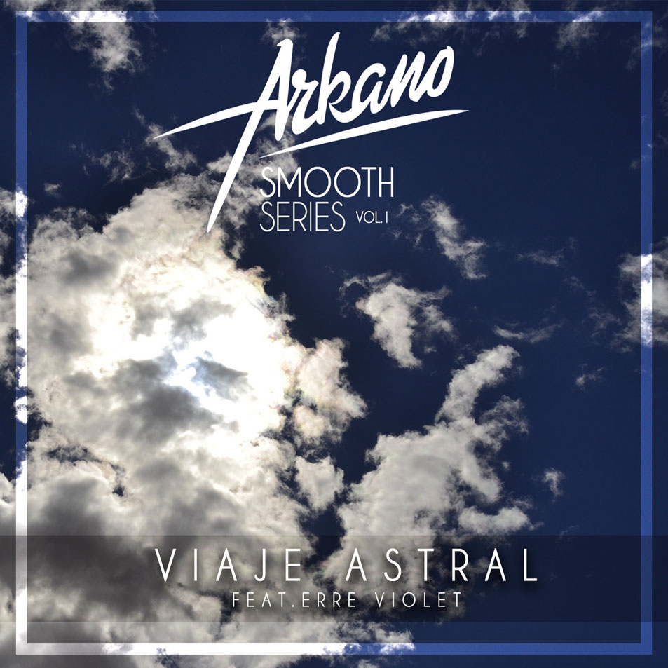 Cartula Frontal de Arkano - Viaje Astral (Featuring Erre Violet) (Cd Single)