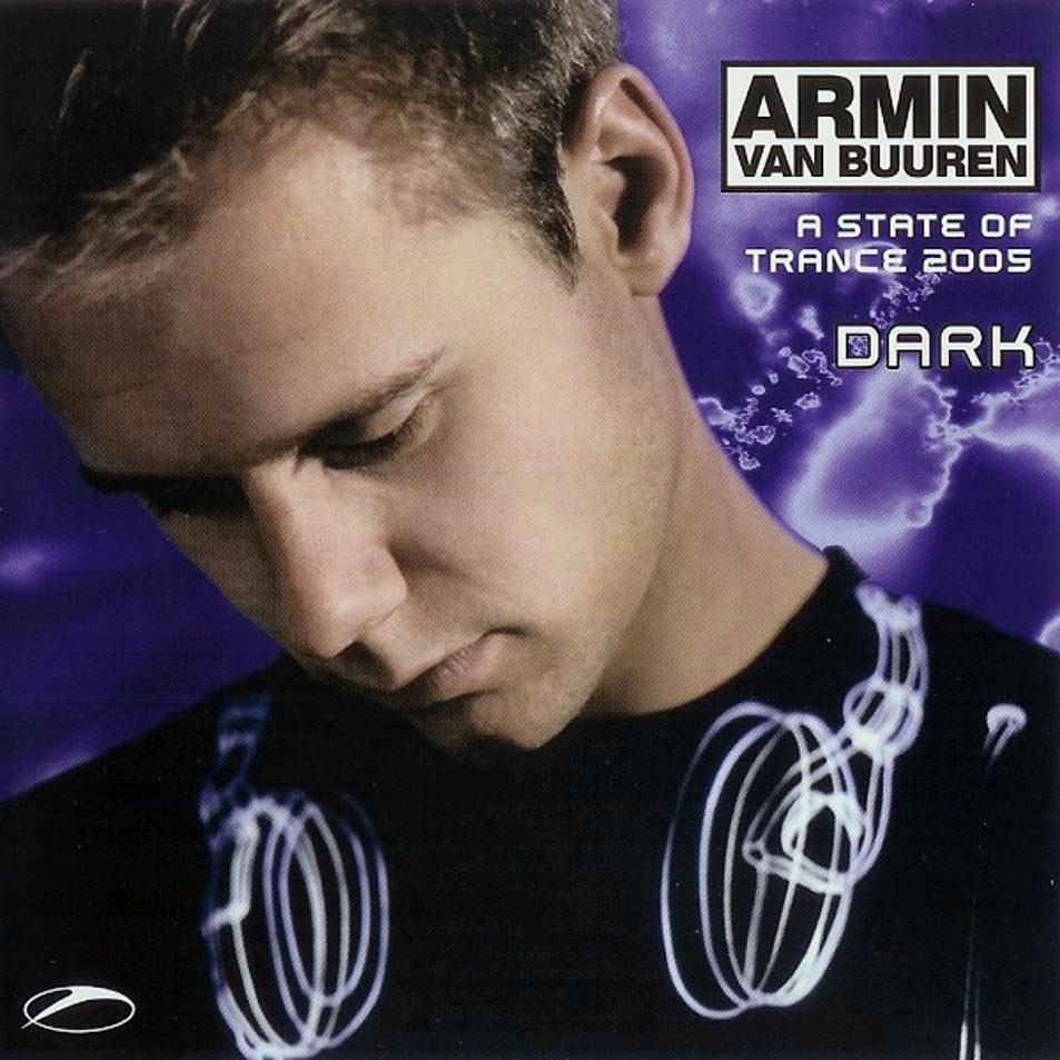 Cartula Frontal de Armin Van Buuren - A State Of Trance 2005: Dark