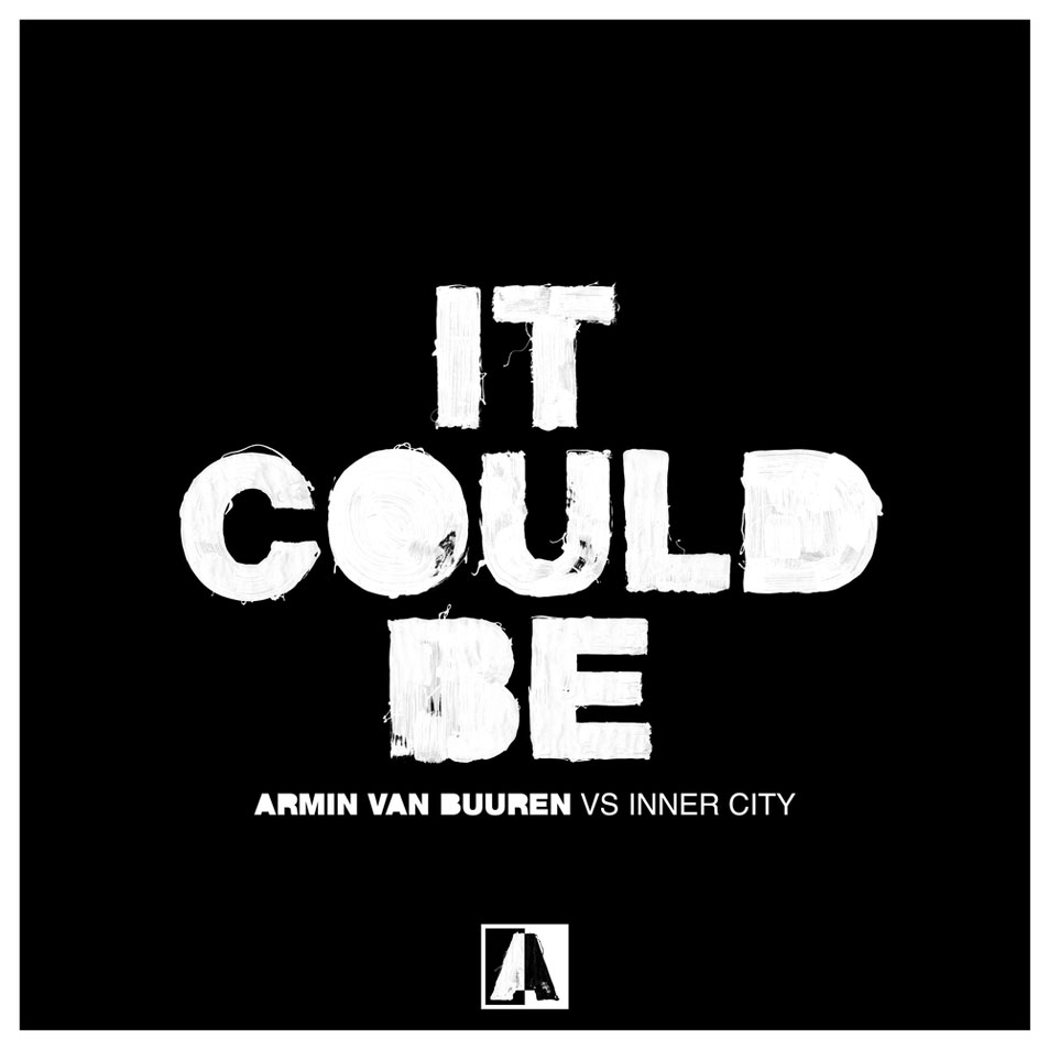 Cartula Frontal de Armin Van Buuren - It Could Be (Featuring Inner City) (Cd Single)