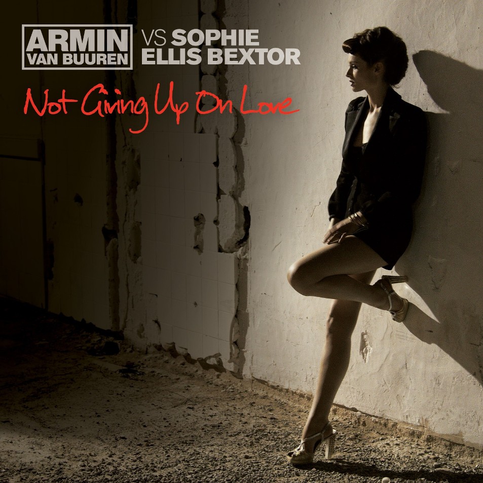 Cartula Frontal de Armin Van Buuren - Not Giving Up On Love (Featuring Sophie Ellis-Bextor) (Cd Single)