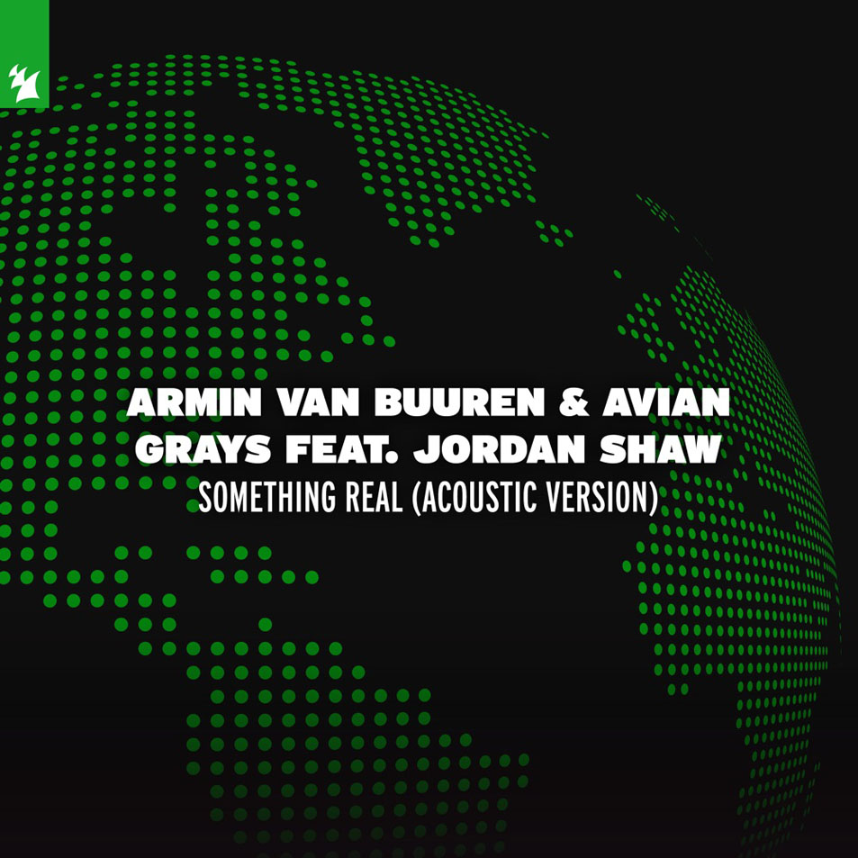 Cartula Frontal de Armin Van Buuren - Something Real (Featuring Avian Grays & Jordan Shaw) (Acoustic Version) (Cd Single)
