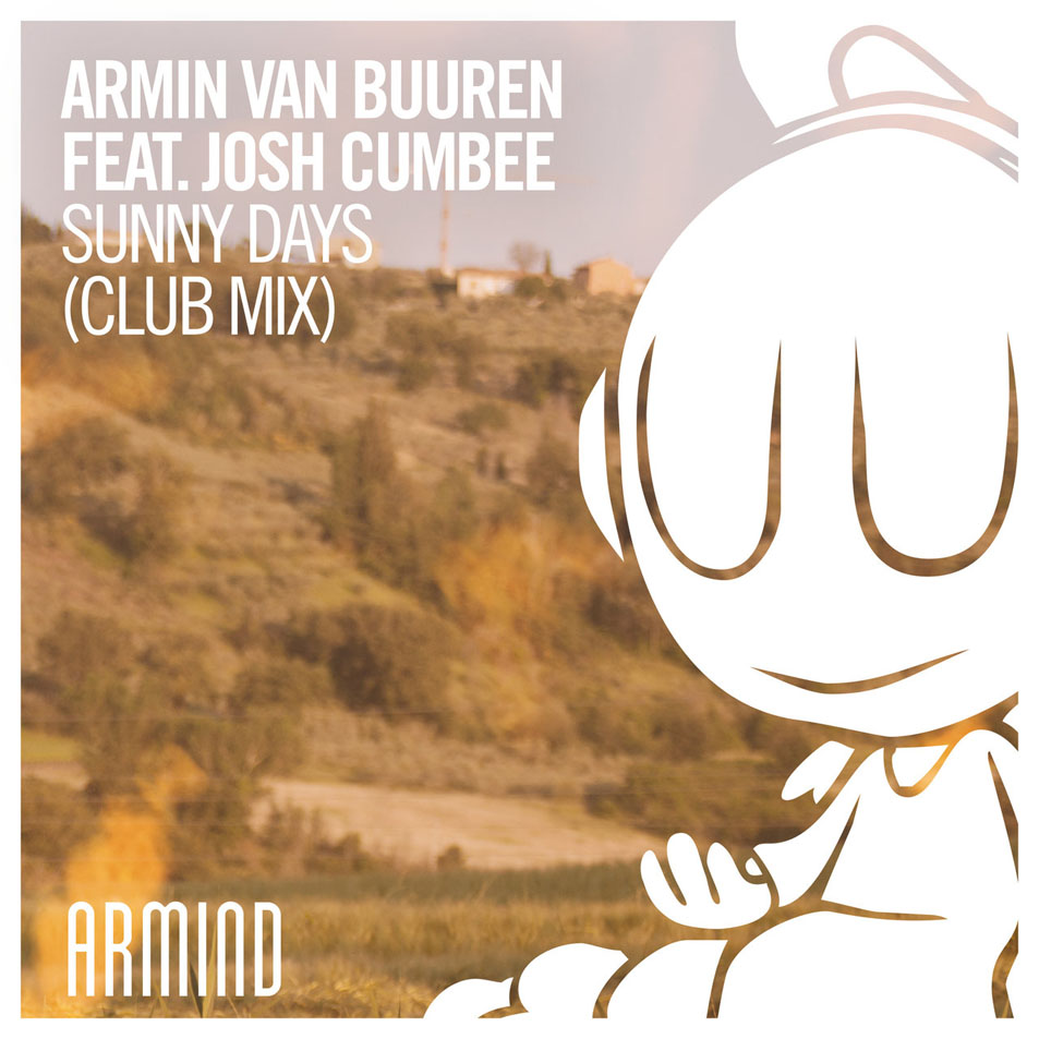 Cartula Frontal de Armin Van Buuren - Sunny Days (Featuring Josh Cumbee) (Club Mix) (Cd Single)
