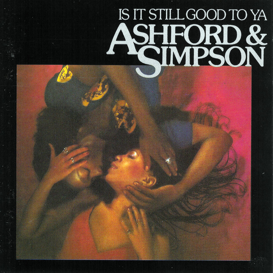 Cartula Frontal de Ashford & Simpson - Is It Still Good To Ya