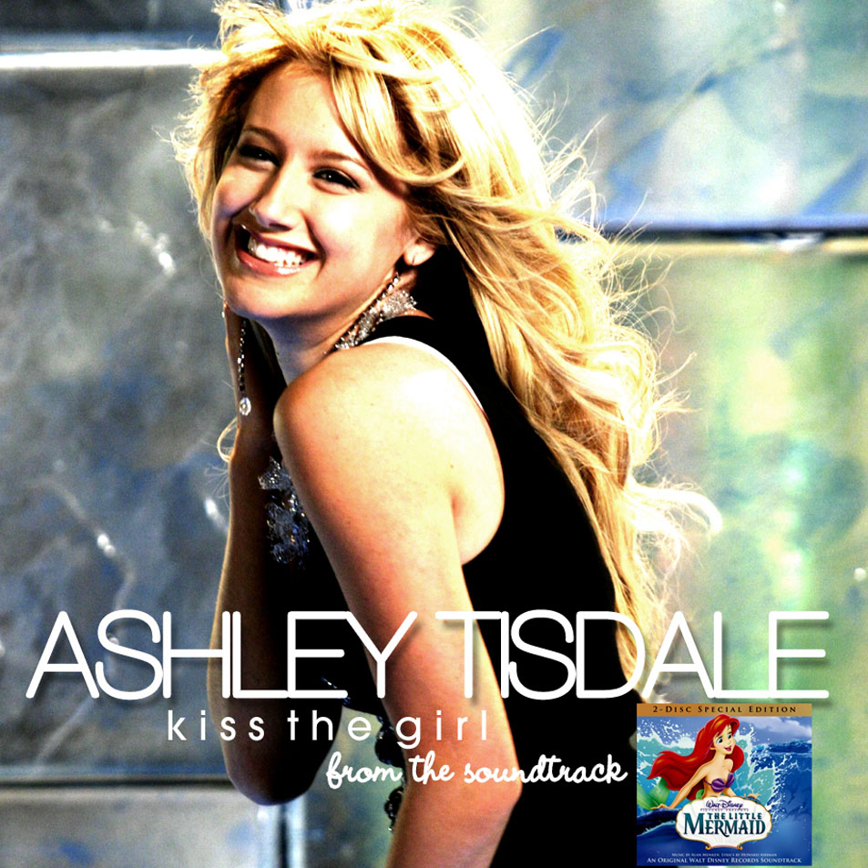 Cartula Frontal de Ashley Tisdale - Kiss The Girl (Cd Single)