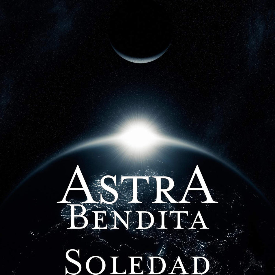 Cartula Frontal de Astra - Bendita Soledad (Cd Single)